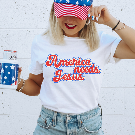 American Needs Jesus 4th of July Patriotic Graphic Tee